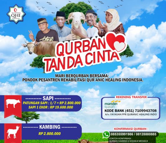Mari Berqurban Bersama Pondok pesantren rehabilitasi Qur’anic healing indonesia