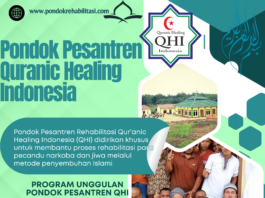 Pusat Pembinaan Pecandu Narkoba & Pengobatan Gangguan Jiwa di Pondok Pesantren Quranic Healing Indonesia